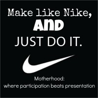 Motherhood participation beats presentation