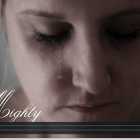 You are MIGHTY because you mother