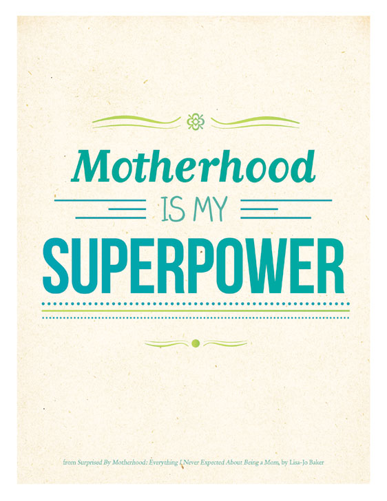 MotherhoodIsMySuperpower_Poster_web