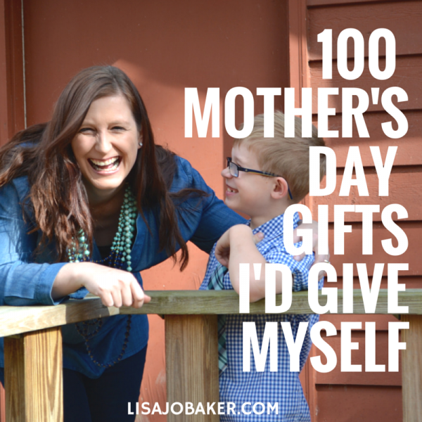 100 Mother’s Day Gifts I Would Actually Give Myself